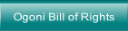 Ogoni Bill of Rights.